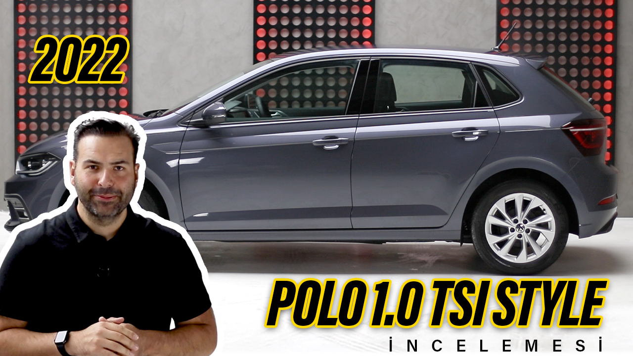 2022 Polo 1.0 TSI 95 DSG Style İncelemesi