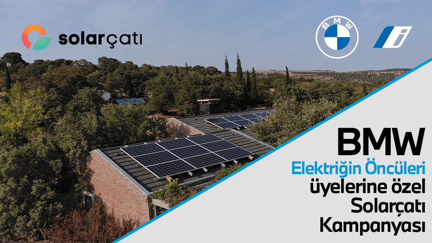 BMW Elektriğin Öncüleri için Solarçatı ile anlaşma yaptı